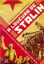 Ficha técnica e caractérísticas do produto Loucura de Stalin, a - Bertrand (record)