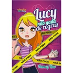 Ficha técnica e caractérísticas do produto Lucy não Gosta de Regras
