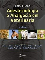 Ficha técnica e caractérísticas do produto Lumb & Jones | Anestesiologia e Analgesia em Veterinária
