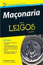 Ficha técnica e caractérísticas do produto Maçonaria para Leigos - Col. para Leigos - Alta Books