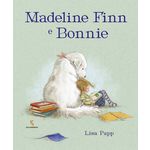 Ficha técnica e caractérísticas do produto Madeline Finn e Bonnie - 1ª Ed.
