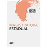 Ficha técnica e caractérísticas do produto Magistratura Estadual: Série Questões de Concursos