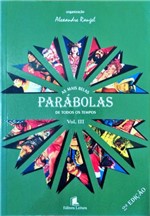 Ficha técnica e caractérísticas do produto Mais Belas Parabolas de Todos os Tempos, as - Vol Iii - Leitura