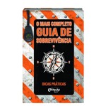 Ficha técnica e caractérísticas do produto Mais Completo Guia de Sobrevivencia, o - Catapulta