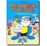 Ficha técnica e caractérísticas do produto Maluquinho por Festas - Globo