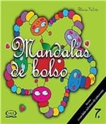 Ficha técnica e caractérísticas do produto Mandalas de Bolso - Vol 07