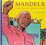 Ficha técnica e caractérísticas do produto Mandela - o Africano de Todas as Cores - Pequena Zahar