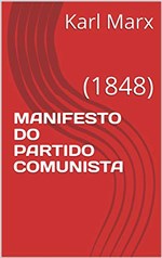 Ficha técnica e caractérísticas do produto Manifesto do Partido Comunista: (1848)