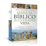 Ficha técnica e caractérísticas do produto Manual Bíblico Ilustrado Vida - J. Daniel Hays E J. Scott Duvall