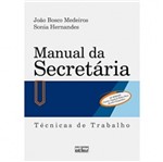Ficha técnica e caractérísticas do produto Manual da Secretária