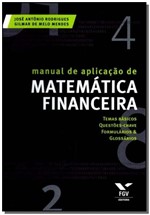 Ficha técnica e caractérísticas do produto Manual de Aplicação de Matemática Financeira - Fgv
