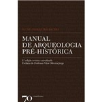 Ficha técnica e caractérísticas do produto Manual de Arqueologia Pre-historica