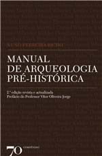 Ficha técnica e caractérísticas do produto Manual de Arqueologia Pre-Historica