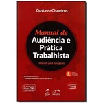 Manual de Audiência e Prática Trabalhista