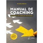 Ficha técnica e caractérísticas do produto Manual de Coaching - Atlas