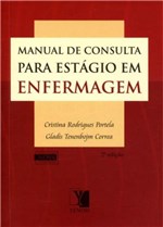 Ficha técnica e caractérísticas do produto Manual de Consulta P/ Estagio Enfermagem - Yendis Editora