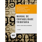 Ficha técnica e caractérísticas do produto Manual de Contabilidade Tributária: Textos e Testes com as Respostas