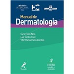 Manual de Dermatologia: Manole 4ª Edição 2015 Festa Neto / Cucé / Reis
