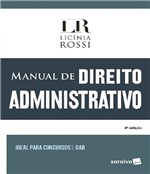 Ficha técnica e caractérísticas do produto Manual de Direito Administrativo - 04 Ed - Saraiva