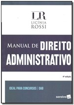 Ficha técnica e caractérísticas do produto Manual de Direito Administrativo - 04Ed/18 - Saraiva