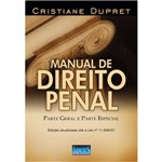 Manual de Direito Penal 1ª Ed.2008