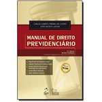 Ficha técnica e caractérísticas do produto Manual de Direito Previdenciario - 15 Ed