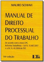 Ficha técnica e caractérísticas do produto Manual de Direito Processual do Trabalho - 14Ed/18 - Ltr Editora
