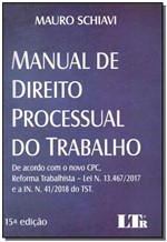 Ficha técnica e caractérísticas do produto Manual de Direito Processual do Trabalho - 15Ed/19 - Ltr Editora