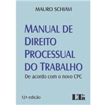 Ficha técnica e caractérísticas do produto Manual de Direito Processual do Trabalho - Ltr - 12 Ed