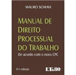 Ficha técnica e caractérísticas do produto Manual de Direito Processual do Trabalho - Ltr - 11 Ed