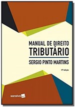 Ficha técnica e caractérísticas do produto MANUAL DE DIREITO TRIBUTARIO- 17a ED - Saraiva