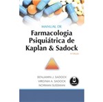 Ficha técnica e caractérísticas do produto Manual de Farmacologia Psiquiatrica de Kaplan e Sadock - Artmed
