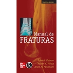 Ficha técnica e caractérísticas do produto Manual De Fraturas - 3º Ed