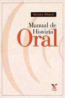 Ficha técnica e caractérísticas do produto Manual de História Oral - 03Ed. - Fgv