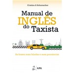 Ficha técnica e caractérísticas do produto Manual de Ingles do Taxista - Epu