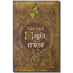 Ficha técnica e caractérísticas do produto Manual de Magia com Ervas