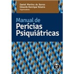 Ficha técnica e caractérísticas do produto Manual de Pericias Psiquiatricas - Artmed