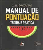 Ficha técnica e caractérísticas do produto Manual de Pontuacao - Teoria e Pratica - 05 Ed - Besourobox