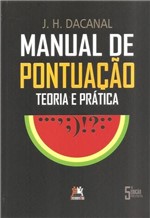 Ficha técnica e caractérísticas do produto Manual de Pontuação - Teoria e Prática - Besouro Box