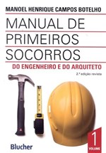 Ficha técnica e caractérísticas do produto Manual de Primeiros Socorros do Engenheiro e do Arquiteto - 2º Ed