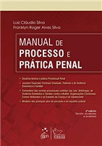 Ficha técnica e caractérísticas do produto Manual de Processo e Prática Penal