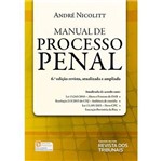 Ficha técnica e caractérísticas do produto Manual de Processo Penal - 6ª Ed. 2016 - Rt
