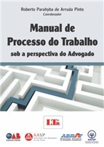 Ficha técnica e caractérísticas do produto Manual de Processo Trabalho - Ltr