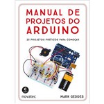 Ficha técnica e caractérísticas do produto Manual de Projetos do Arduino - Novatec