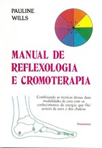 Ficha técnica e caractérísticas do produto Manual de Reflexologia e Cromoterapia - Pensamento