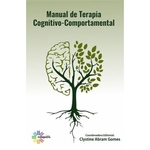 Ficha técnica e caractérísticas do produto Manual de Terapia Cognitivo Comportamental