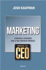 Ficha técnica e caractérísticas do produto Manual do Ceo - Marketing - Benvira