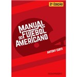 Ficha técnica e caractérísticas do produto Manual do Futebol Americano