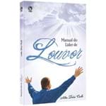 Ficha técnica e caractérísticas do produto Manual do Líder de Louvor