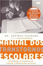 Ficha técnica e caractérísticas do produto Manual dos Transtornos Escolares - Best Seller